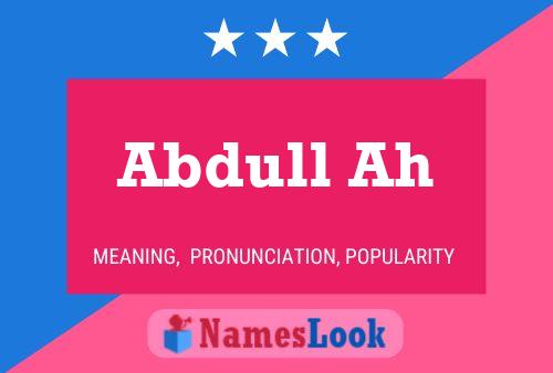 Abdull Ah Name Poster