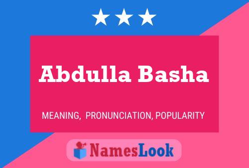 Abdulla Basha Name Poster