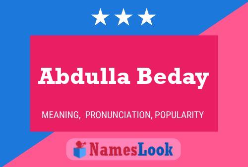 Abdulla Beday Name Poster