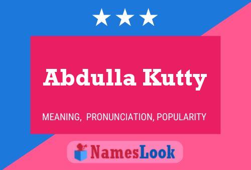 Abdulla Kutty Name Poster