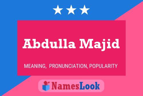 Abdulla Majid Name Poster