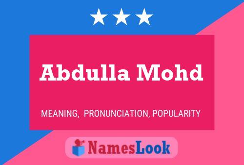 Abdulla Mohd Name Poster