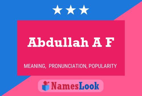 Abdullah A F Name Poster