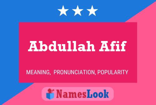 Abdullah Afif Name Poster