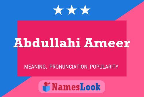 Abdullahi Ameer Name Poster