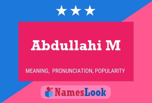 Abdullahi M Name Poster