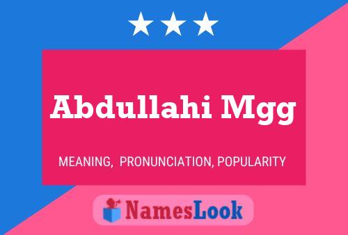 Abdullahi Mgg Name Poster