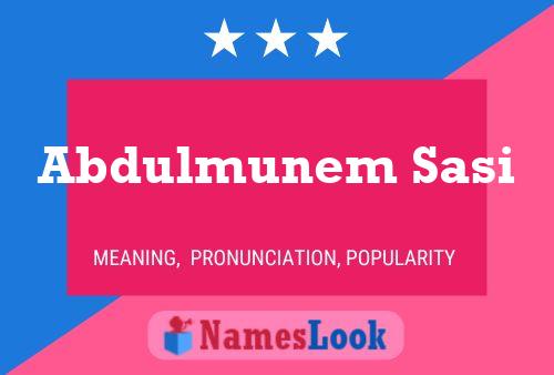 Abdulmunem Sasi Name Poster