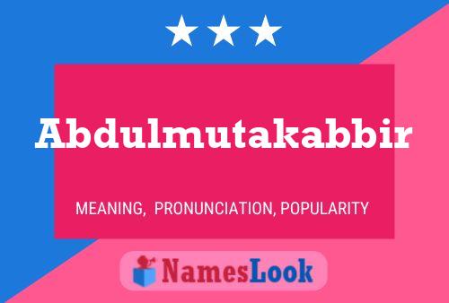 Abdulmutakabbir Name Poster