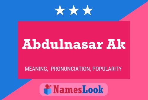 Abdulnasar Ak Name Poster