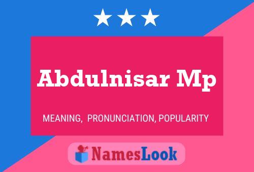 Abdulnisar Mp Name Poster