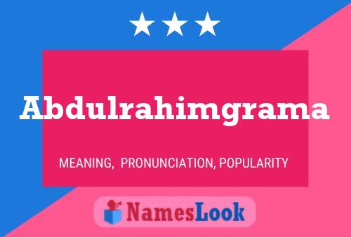 Abdulrahimgrama Name Poster