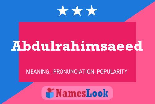 Abdulrahimsaeed Name Poster