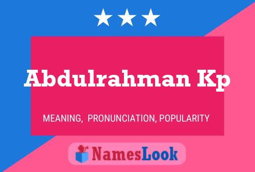 Abdulrahman Kp Name Poster