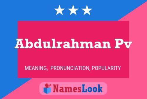 Abdulrahman Pv Name Poster