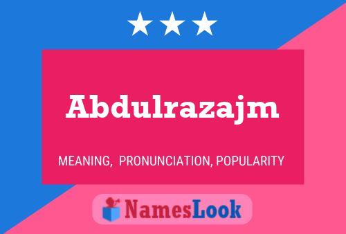 Abdulrazajm Name Poster