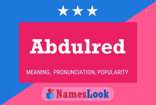 Abdulred Name Poster