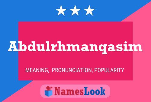 Abdulrhmanqasim Name Poster