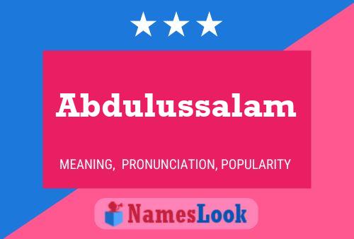 Abdulussalam Name Poster