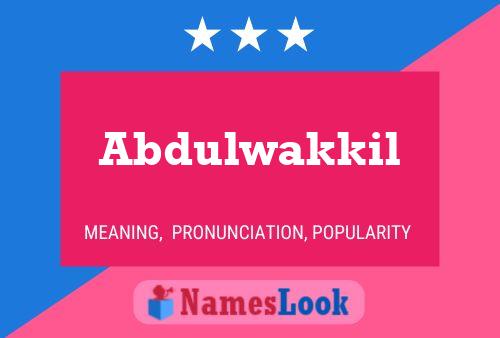 Abdulwakkil Name Poster