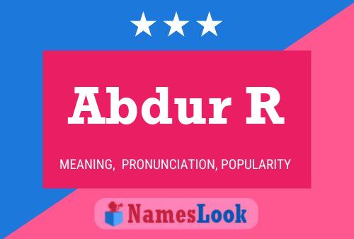 Abdur R Name Poster