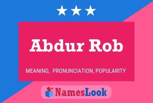 Abdur Rob Name Poster