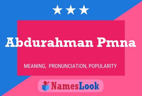 Abdurahman Pmna Name Poster