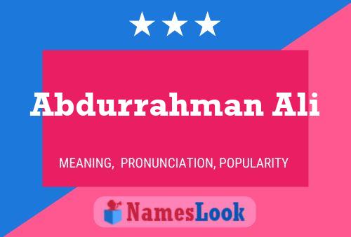 Abdurrahman Ali Name Poster