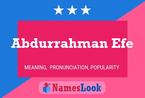 Abdurrahman Efe Name Poster