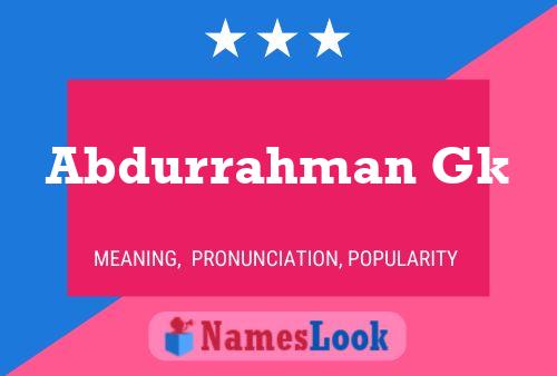 Abdurrahman Gk Name Poster