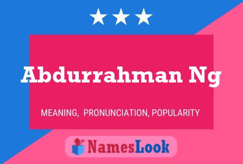 Abdurrahman Ng Name Poster