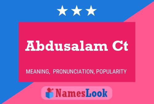 Abdusalam Ct Name Poster