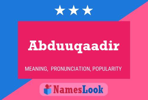 Abduuqaadir Name Poster