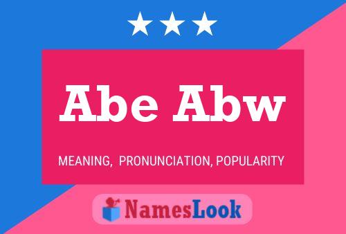 Abe Abw Name Poster