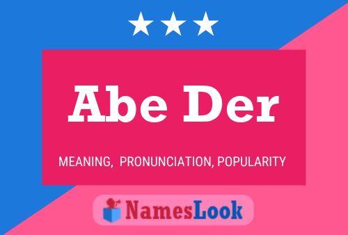 Abe Der Name Poster