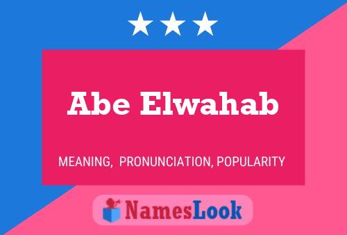 Abe Elwahab Name Poster