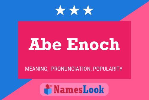 Abe Enoch Name Poster