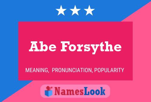 Abe Forsythe Name Poster