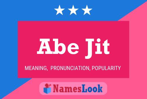 Abe Jit Name Poster