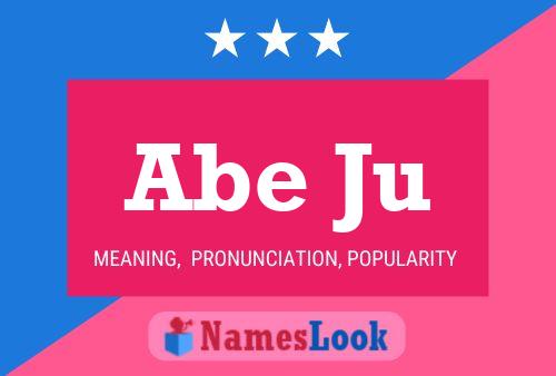 Abe Ju Name Poster