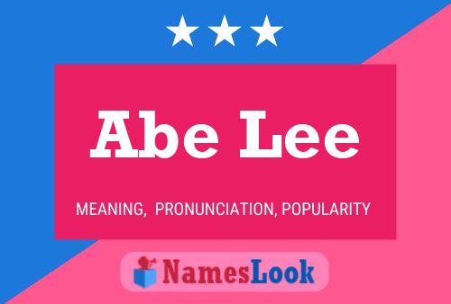 Abe Lee Name Poster