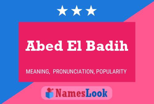 Abed El Badih Name Poster