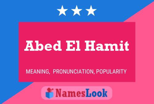 Abed El Hamit Name Poster