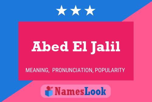 Abed El Jalil Name Poster