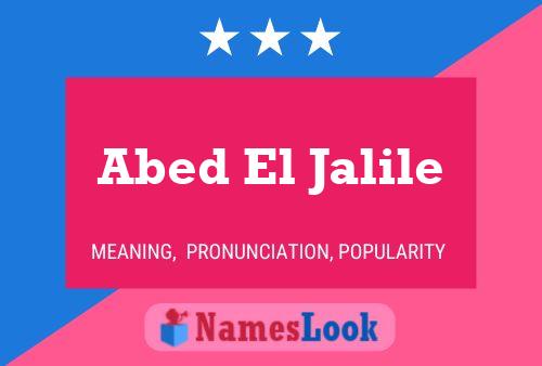 Abed El Jalile Name Poster