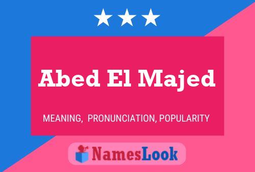 Abed El Majed Name Poster