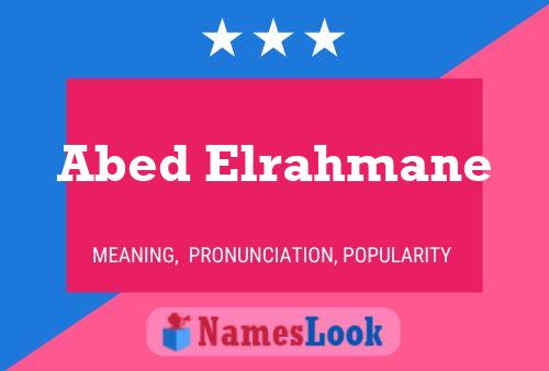 Abed Elrahmane Name Poster