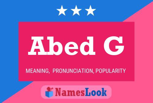 Abed G Name Poster