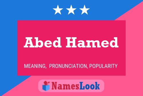 Abed Hamed Name Poster