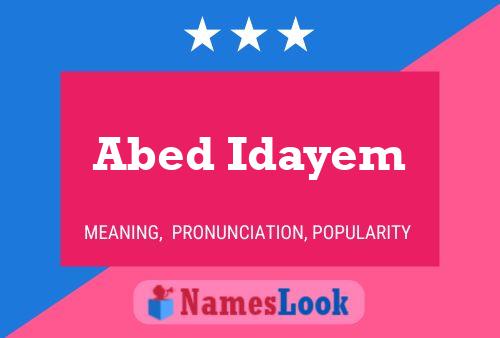 Abed Idayem Name Poster